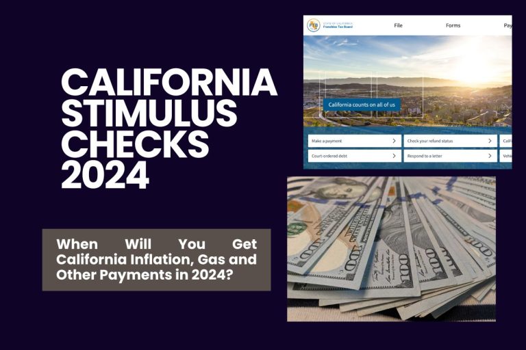California Stimulus Checks 2024 When Will You Get California