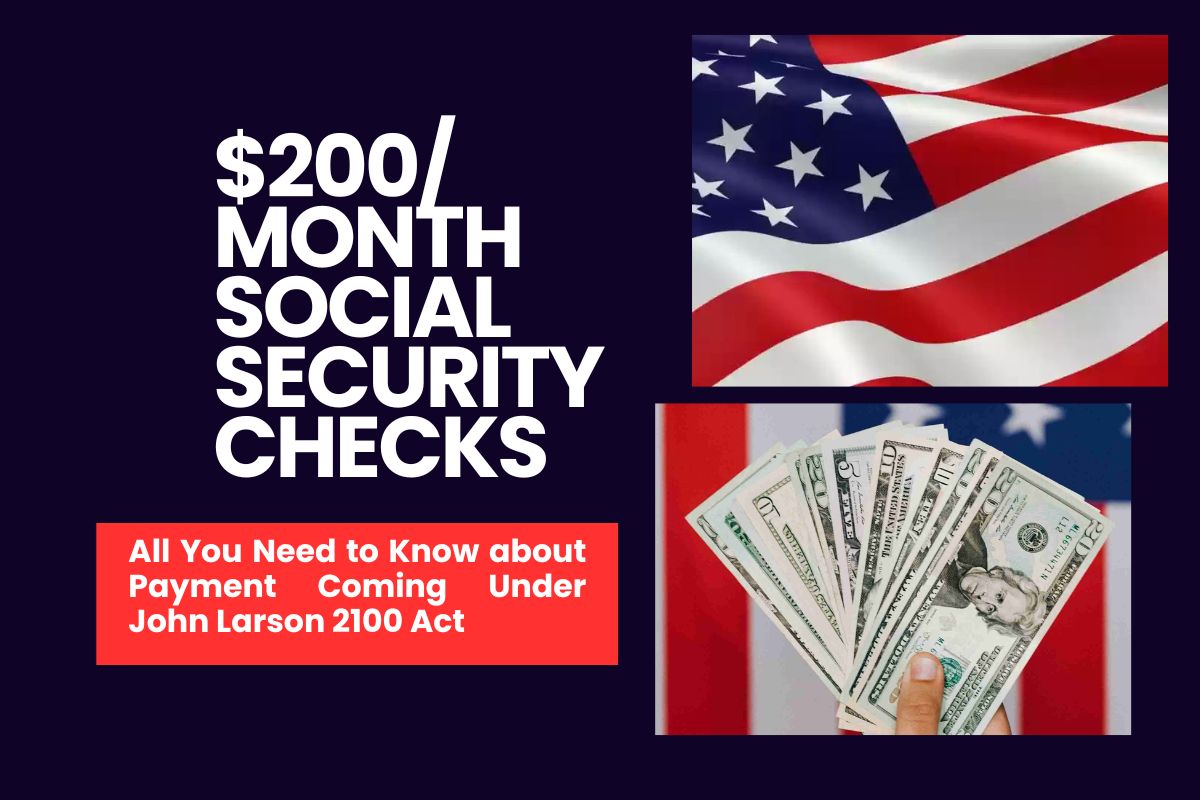 200/Month Social Security Checks All You Need to Know about Payment