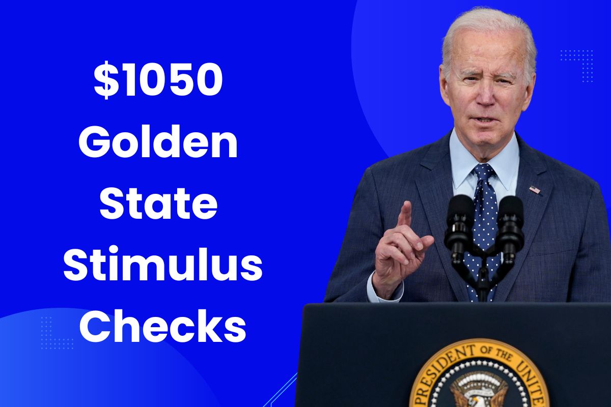 1050 Golden State Stimulus Checks 2024 Fact Check, Payment Dates