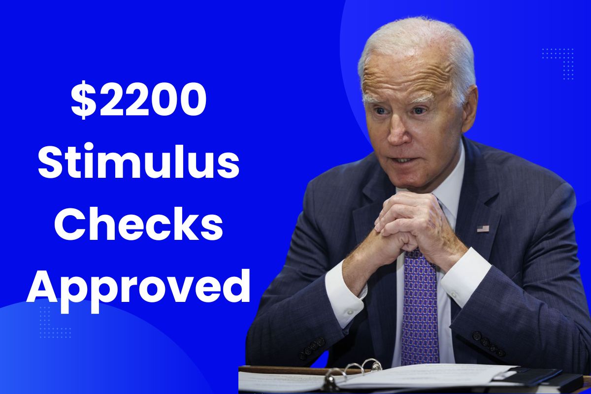 2200 Stimulus Checks 2024 Approved Fact Check, Payment Dates