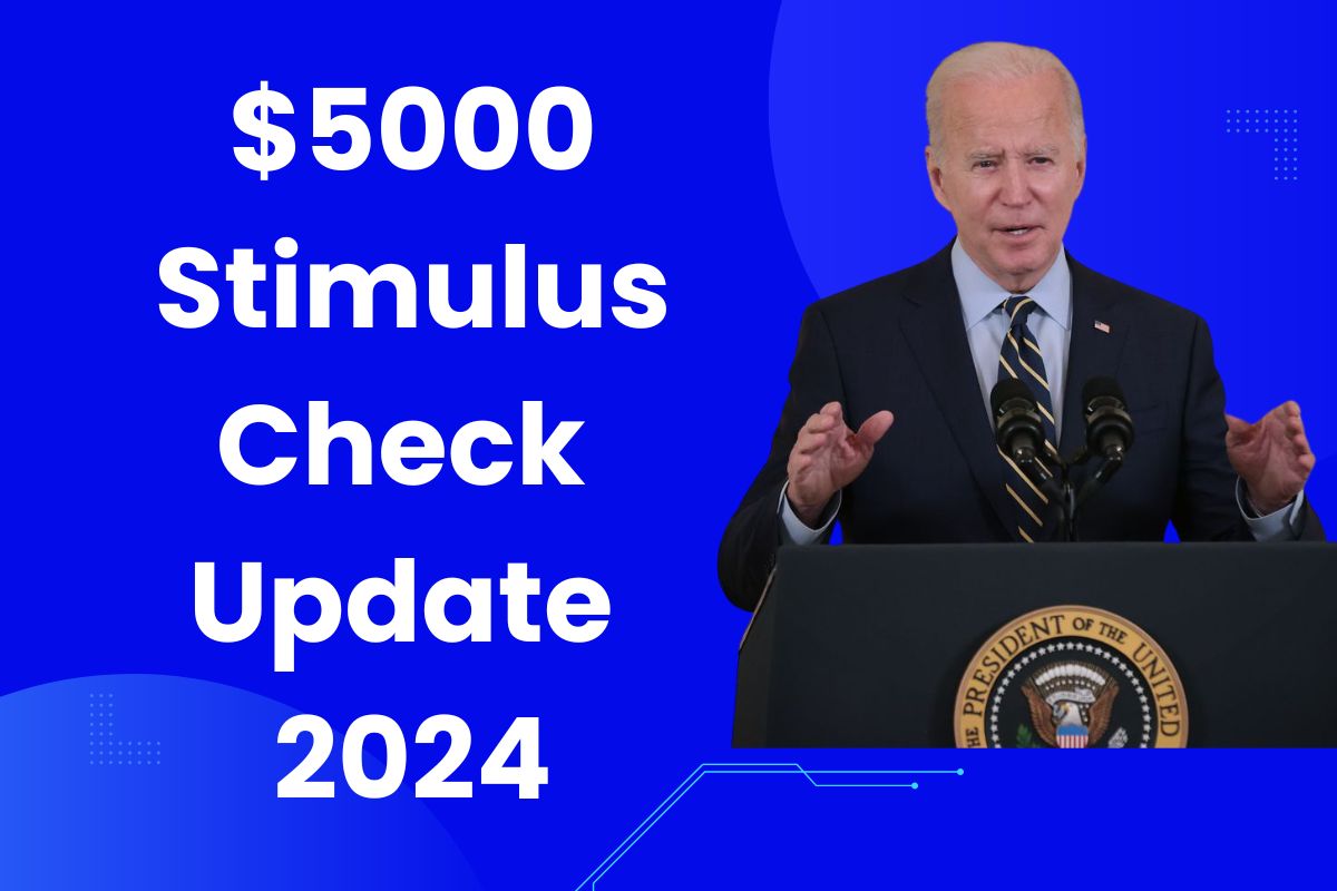 5000 Stimulus Check Update 2024 Who is Eligible and When is the 4th